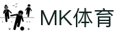 MK APP下载 - MK体育综合在线官方网站
